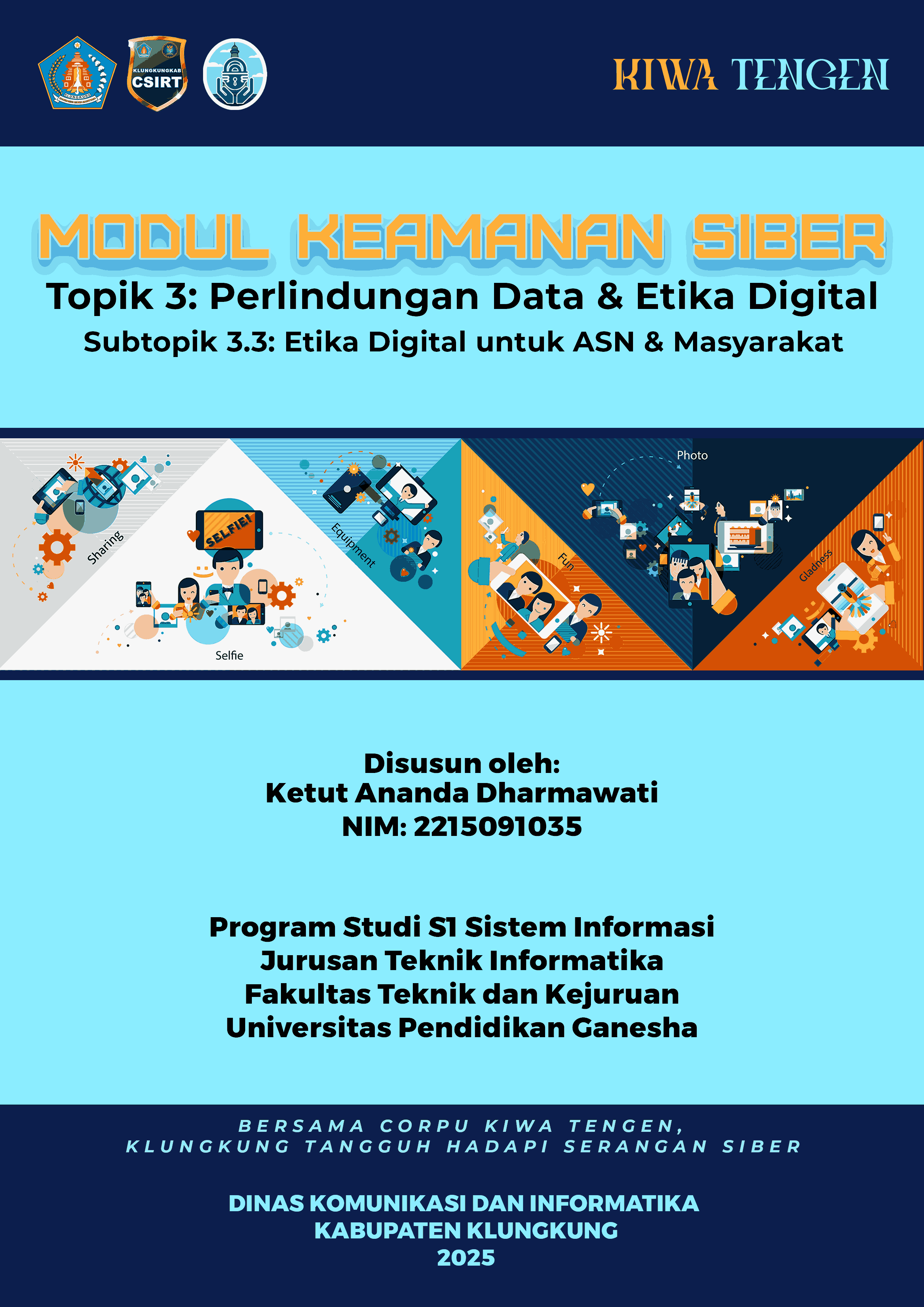 Sub Topik 3.3 : Etika Digital bagi ASN dan masyarakat